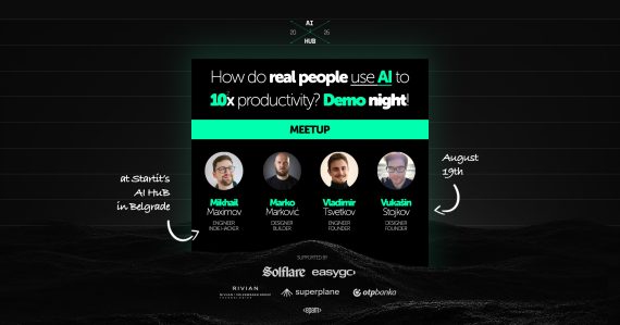 Demo veče u Startitovom AI Hubu u Beogradu, 19. avgusta — Mihail Maksimov, Marko Marković, Vladimir Cvetkov i Vukašin Stojkov