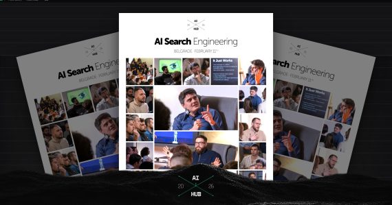 AI Search Engineering — AI Hub meetup, Beograd, 11. februar
