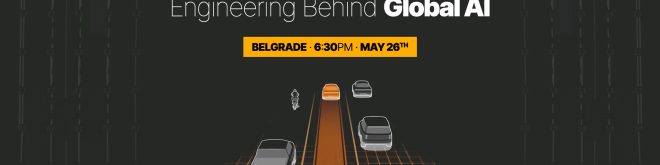 Powering the Perception: The Serbian Engineering Behind Global AI — Belgrade, 6:30PM, May 26th
